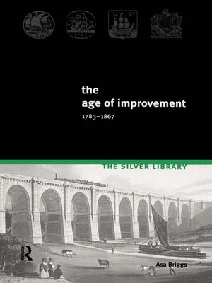 cover image of The Age of Improvement, 1783-1867